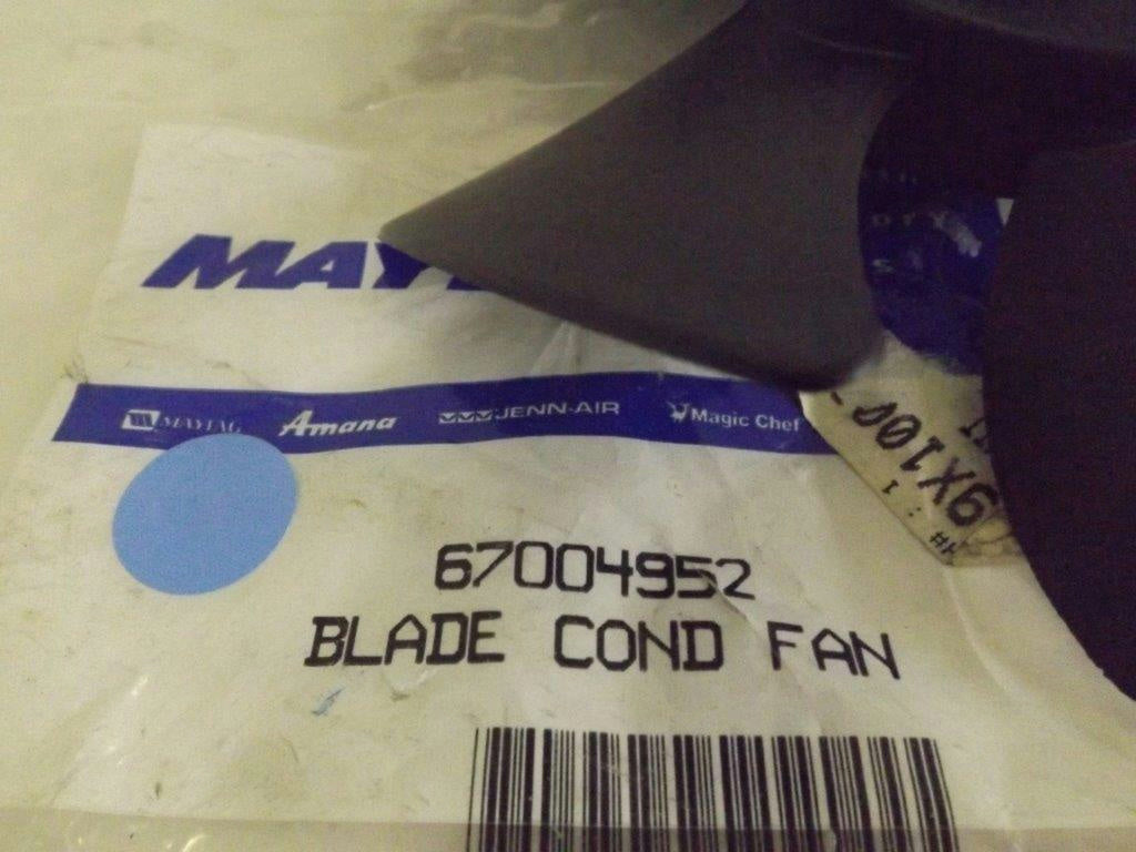 MAYTAG WHIRLPOOL REFRIGERATOR 67004952 FAN BLADE NEW MAYTAG WHIRLPOOL REFRIGERATOR 67004952 FAN BLADE NEW